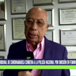 Condena a la Nación por feminicidio anunciado: Tribunal responsabiliza a la Policía Nacional por omisión en caso de Kelly Vanessa Puerta