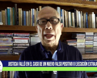 FALSO POSITIVO BRIGADA 30: Consejo de Estado Ordena Reparación Total por Ejecución Extrajudicial en Durania